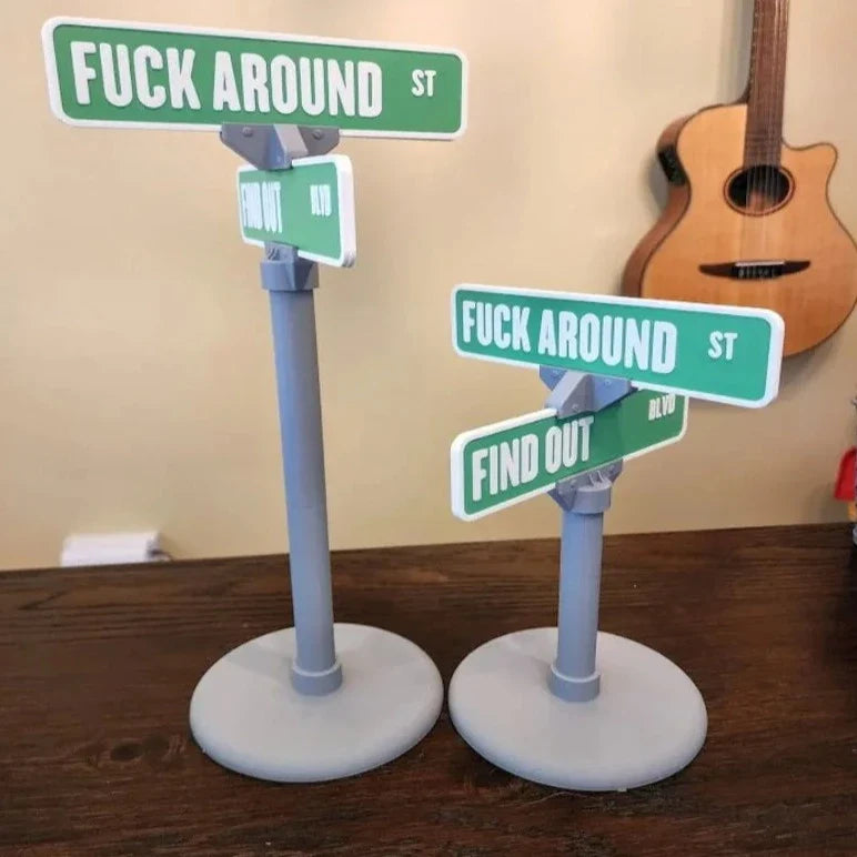 FunBoard - F Around Street Sign Desk Decoration